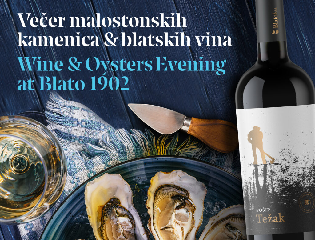 VEČER MALOSTONSKIH KAMENICA & BLATSKIH VINA
