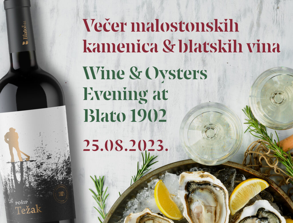 VEČER MALOSTONSKIH KAMENICA & BLATSKIH VINA
